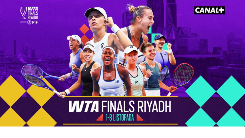 WTA Finals 2025 w CANAL+ SPORT 2